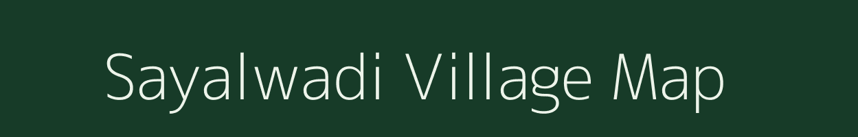 Sayalwadi village map in Maharashtra