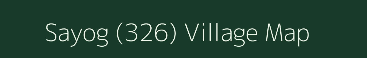 Sayog (326) village map in Himachal Pradesh