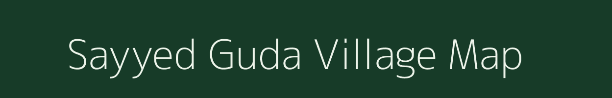 Sayyed Guda village map in Andhra Pradesh