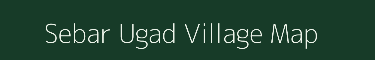 Sebar Ugad village map in Madhya Pradesh