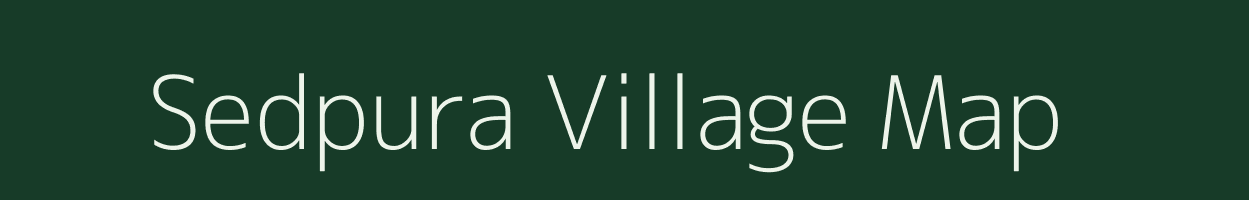 Sedpura village map in Rajasthan