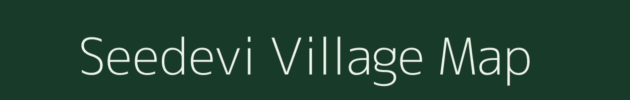 Seedevi village map in Tamil Nadu