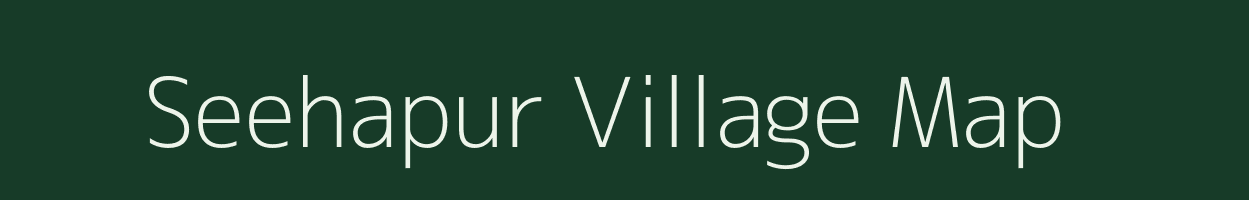 Seehapur village map in Uttar Pradesh