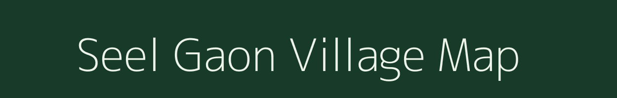 Seel Gaon village map in Rajasthan