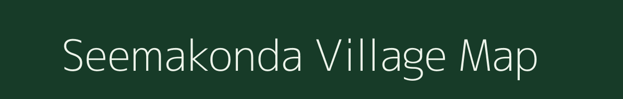 Seemakonda village map in Andhra Pradesh