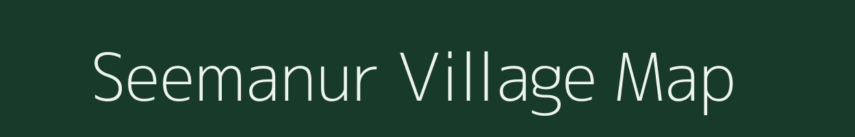 Seemanur village map in Tamil Nadu