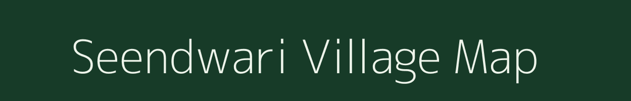 Seendwari village map in Rajasthan