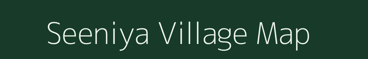 Seeniya village map in Rajasthan