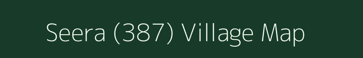 Seera (387) village map in Punjab