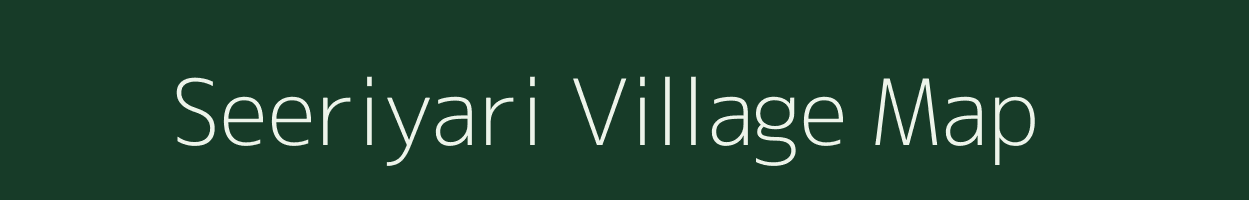 Seeriyari village map in Rajasthan