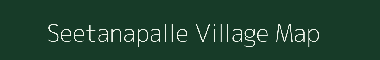 Seetanapalle village map in Andhra Pradesh