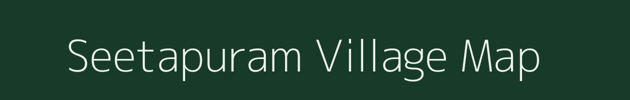 Seetapuram village map in Andhra Pradesh