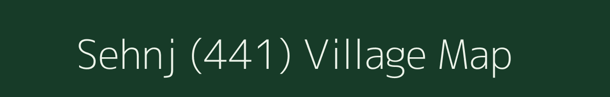 Sehnj (441) village map in Himachal Pradesh