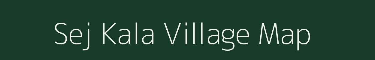 Sej Kala village map in Uttar Pradesh