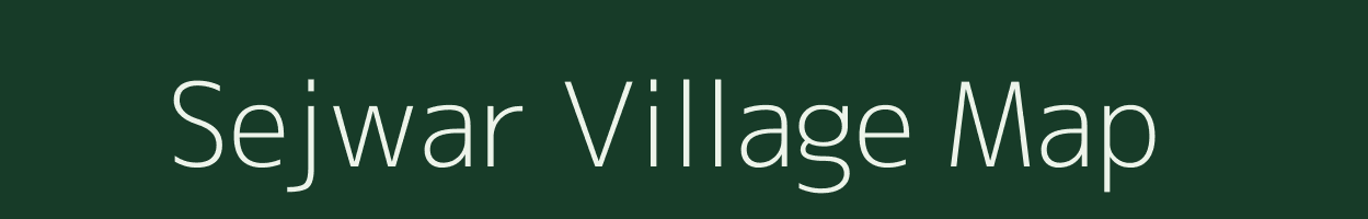 Sejwar village map in Madhya Pradesh