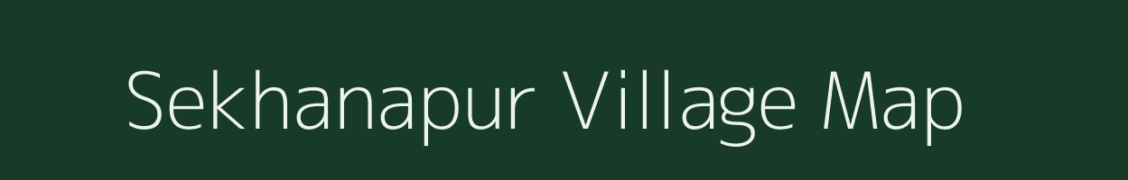 Sekhanapur village map in Uttar Pradesh