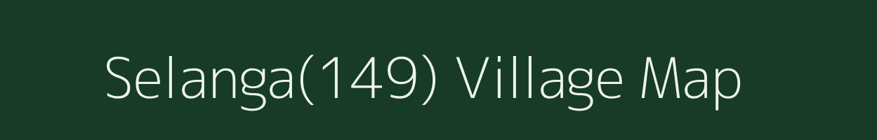 Selanga(149) village map in Haryana