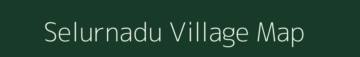 Selurnadu village map in Tamil Nadu