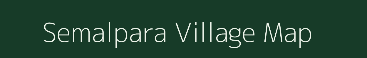 Semalpara village map in Rajasthan