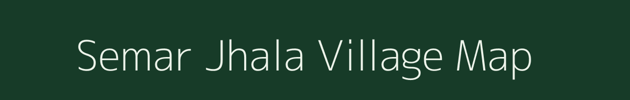Semar Jhala village map in Uttar Pradesh