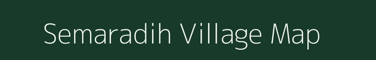 Semaradih village map in Chhattisgarh