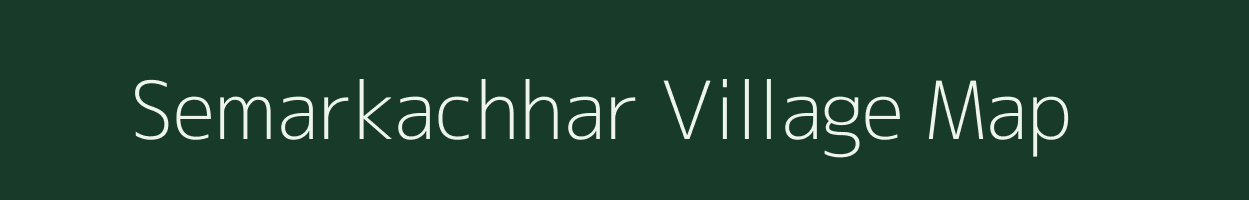 Semarkachhar village map in Chhattisgarh
