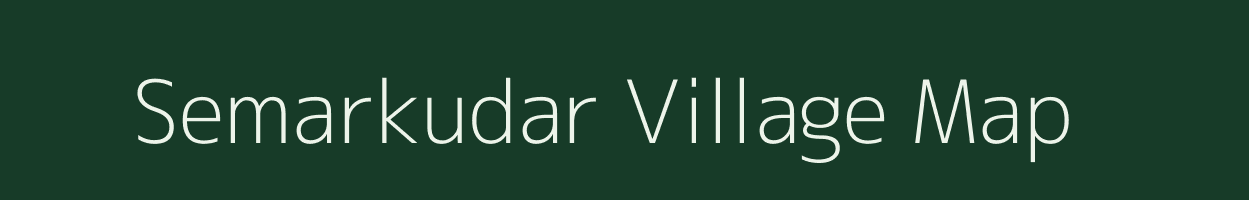 Semarkudar village map in Jharkhand