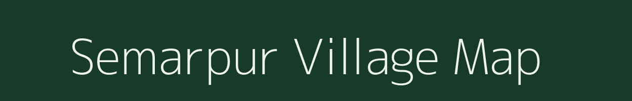 Semarpur village map in Bihar