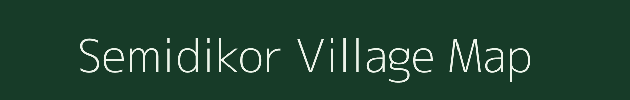 Semidikor village map in Assam