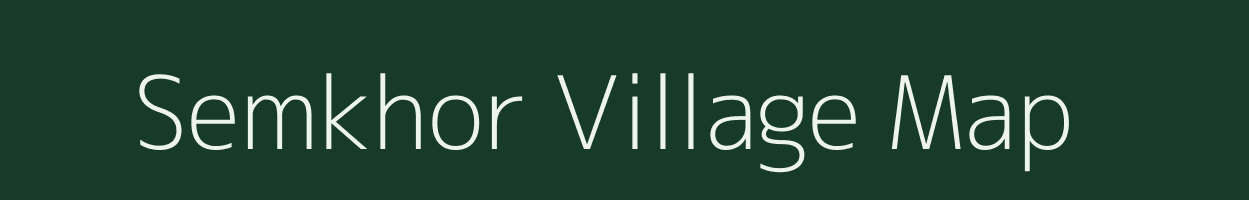 Semkhor village map in Assam