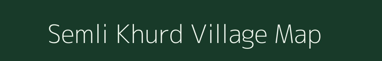 Semli Khurd village map in Rajasthan