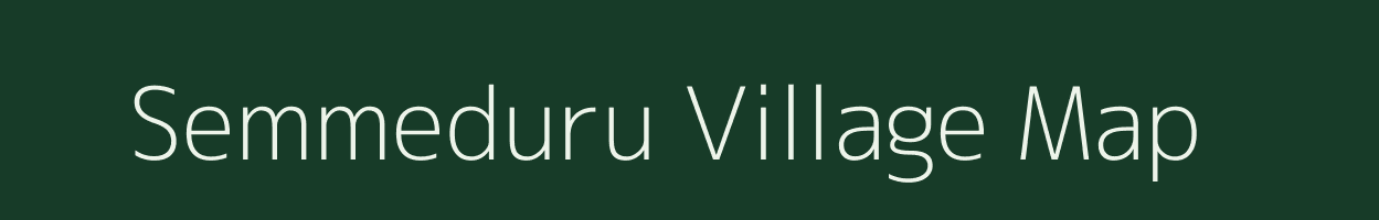 Semmeduru village map in Tamil Nadu