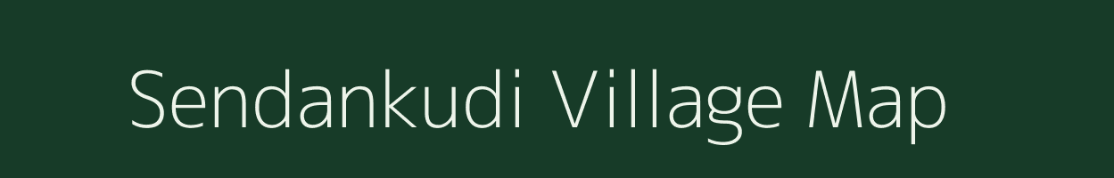 Sendankudi village map in Tamil Nadu