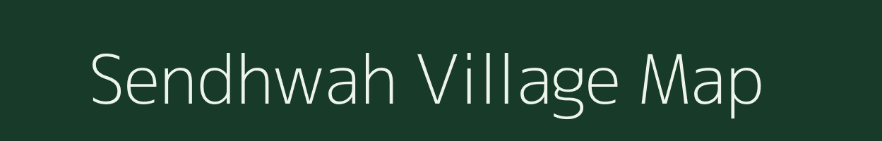 Sendhwah village map in Madhya Pradesh