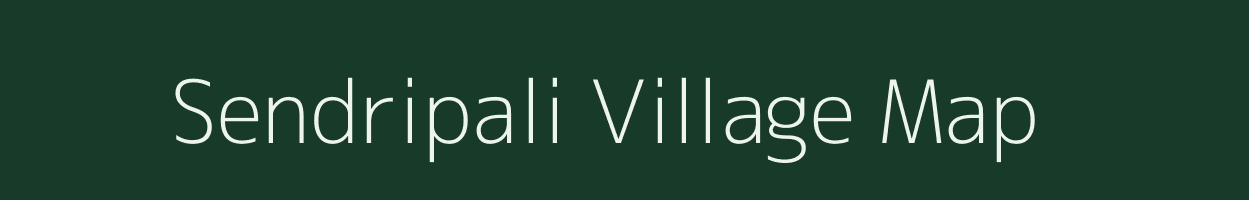 Sendripali village map in Chhattisgarh