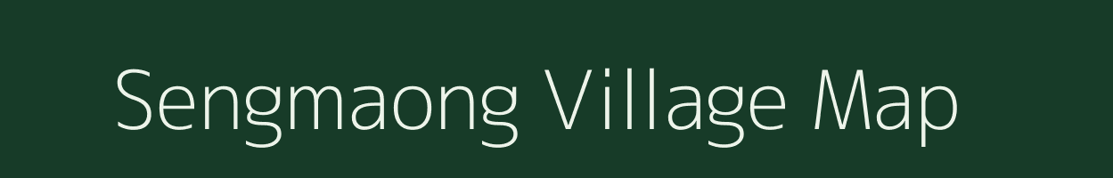 Sengmaong village map in Meghalaya