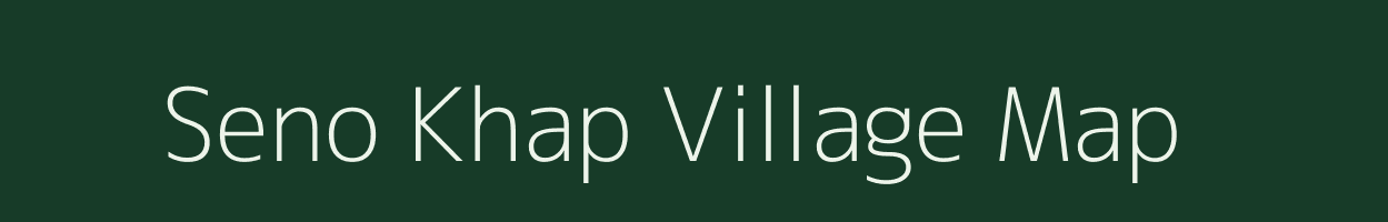 Seno Khap village map in Bihar