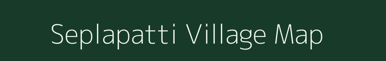 Seplapatti village map in Tamil Nadu