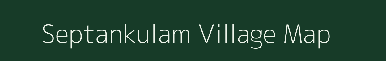 Septankulam village map in Tamil Nadu