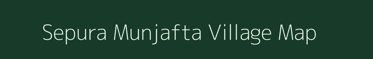 Sepura Munjafta village map in Uttar Pradesh