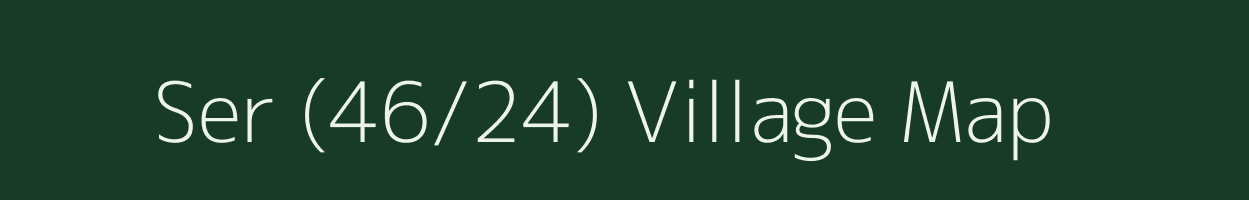 Ser (46/24) village map in Himachal Pradesh