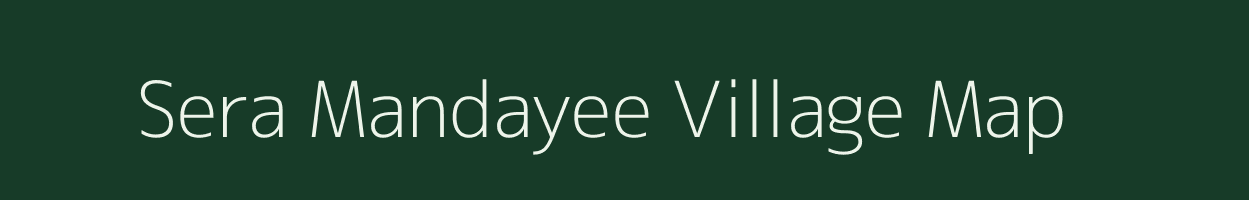 Sera Mandayee village map in Uttarakhand