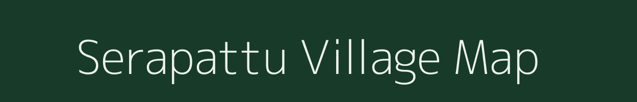 Serapattu village map in Tamil Nadu