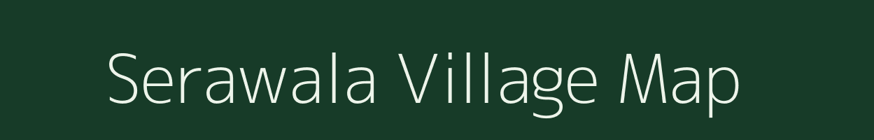 Serawala village map in Rajasthan