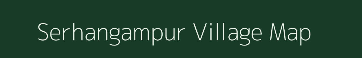 Serhangampur village map in West Bengal