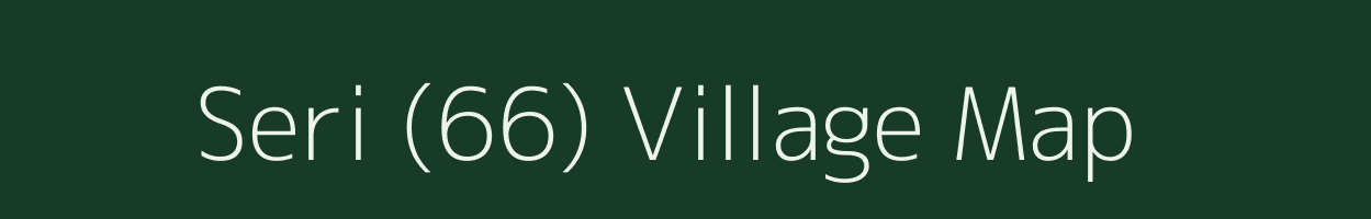 Seri (66) village map in Himachal Pradesh