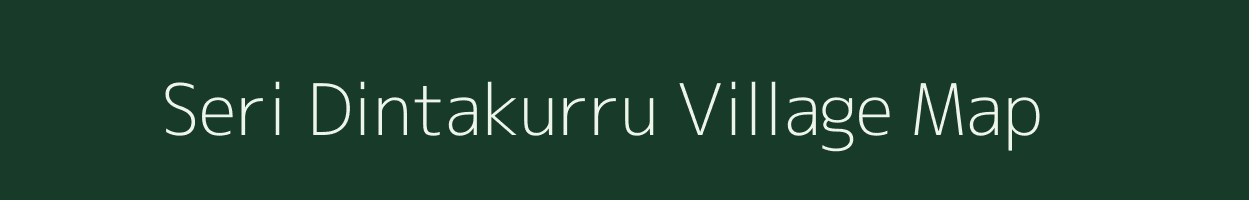 Seri Dintakurru village map in Andhra Pradesh