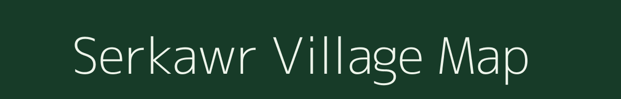 Serkawr village map in Mizoram
