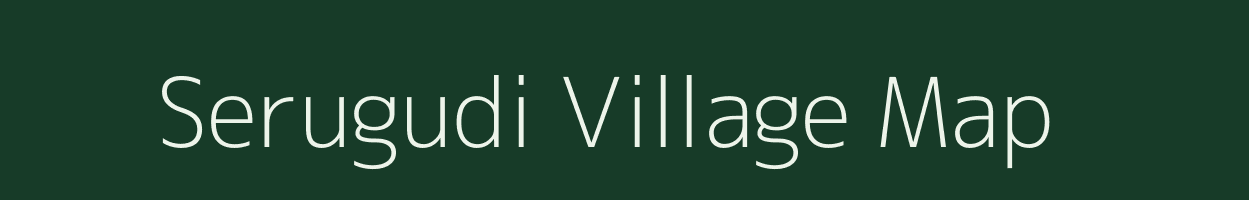 Serugudi village map in Tamil Nadu