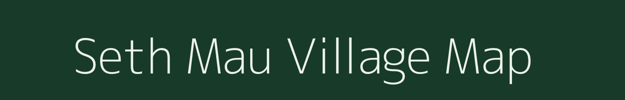 Seth Mau village map in Uttar Pradesh